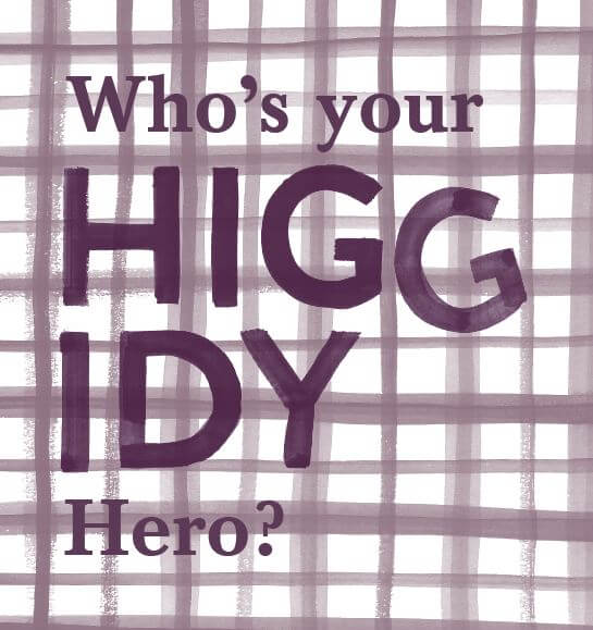 Higgidy Heroes